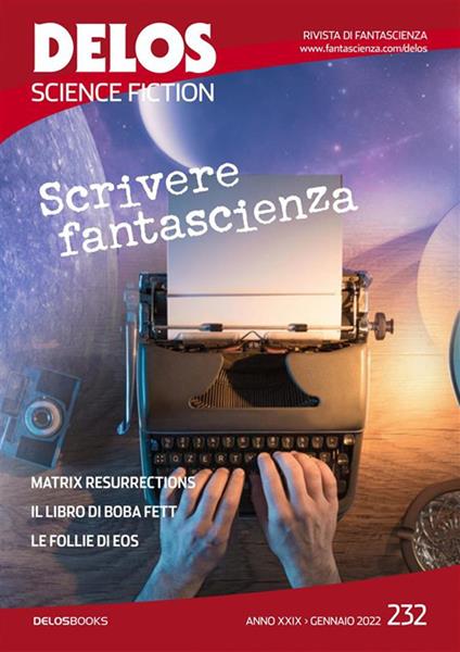 Delos Science Fiction (2022). Vol. 232 - Carmine Treanni - ebook