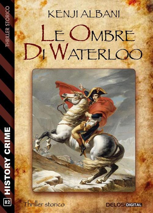 Le ombre di Waterloo - Kenji Albani - ebook