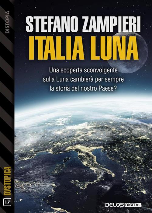 Italia Luna - Stefano Zampieri - ebook