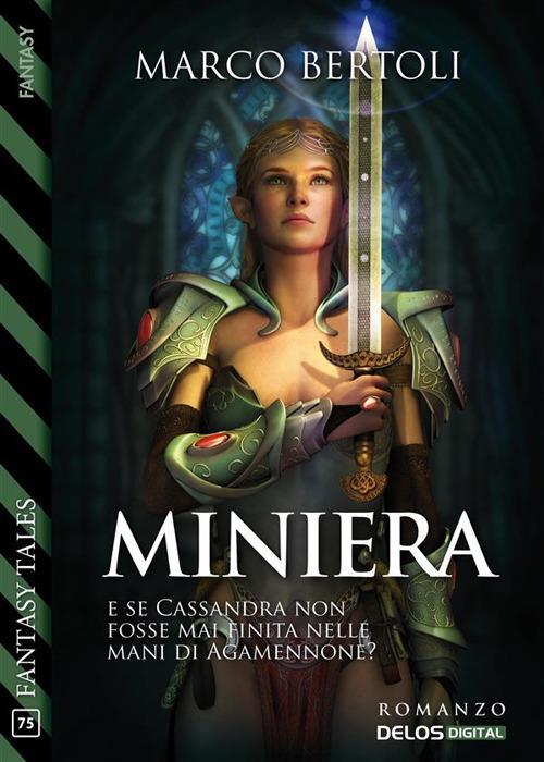 Miniera - Marco Bertoli - ebook