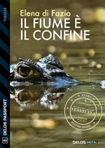 Il fiume è il confine