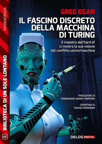 Il fascino discreto della macchina di Turing - Greg Egan,Ferdinando Wanni Temporin - ebook