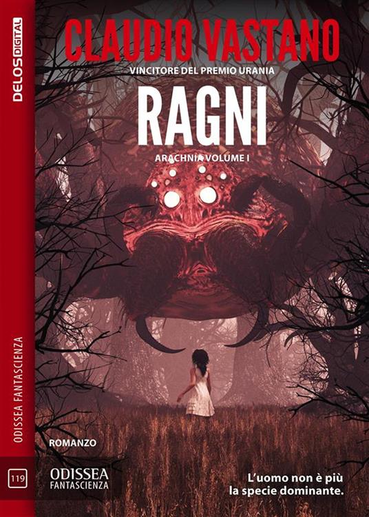 Ragni. Aracnia. Vol. 1 - Claudio Vastano - ebook