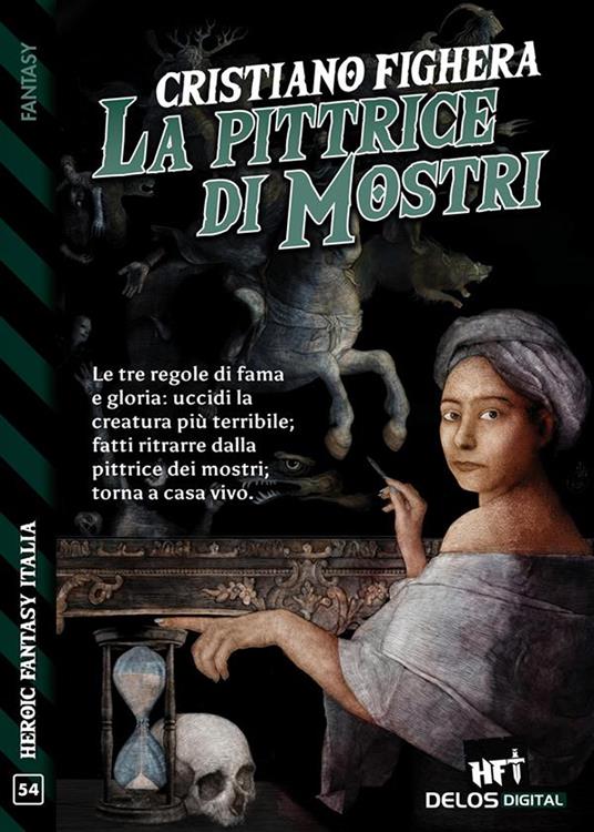 La pittrice dei mostri - Cristiano Fighera - ebook