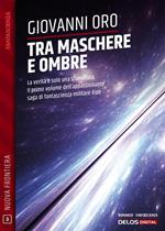 Tra maschere e ombre # 1