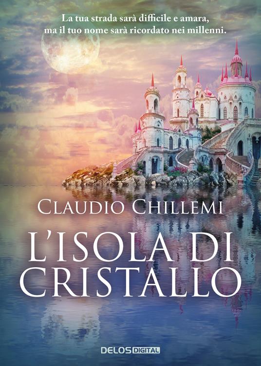 L'isola di cristallo - Claudio Chillemi - copertina