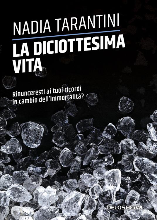 La diciottesima vita - Nadia Tarantini - copertina