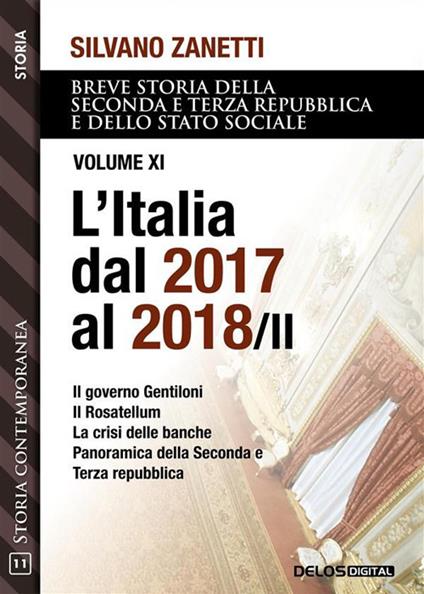 L' Breve storia della seconda e terza Repubblica e dello stato sociale. Vol. 11 - Silvano Zanetti - ebook