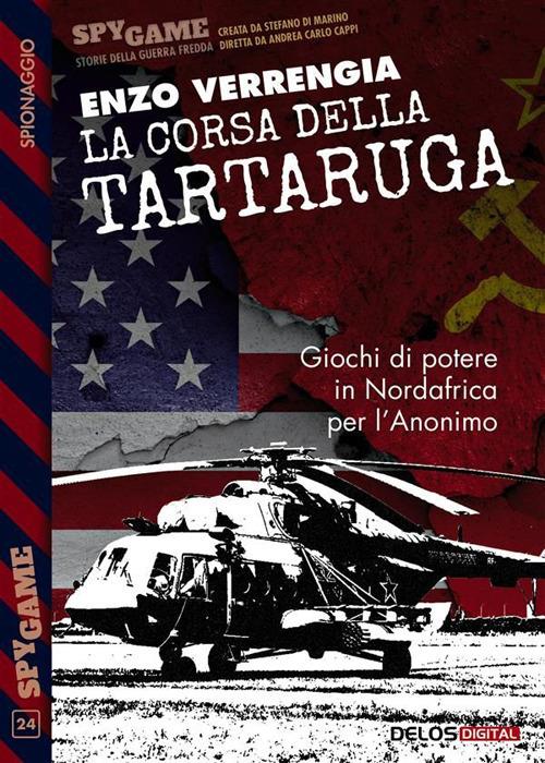 La corsa della tartaruga - Enzo Verrengia - ebook