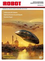 Robot. Rivista di fantascienza (2023). Vol. 97