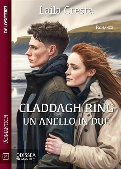 Claddagh ring: un anello in due - Laila Cresta - ebook