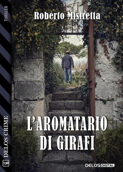 L' aromatario di Girafi - Roberto Mistretta - ebook