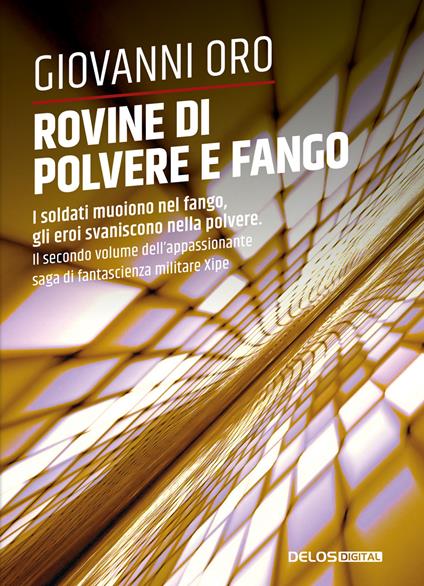 Rovine di polvere e fango. Xipe. Vol. 2 - Giovanni Oro - copertina