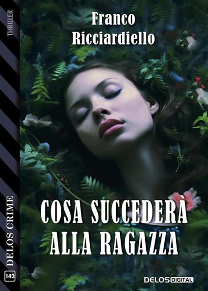 Cosa succederà alla ragazza - Franco Ricciardiello - ebook