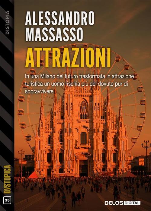 Attrazioni - Alessandro Massasso - ebook