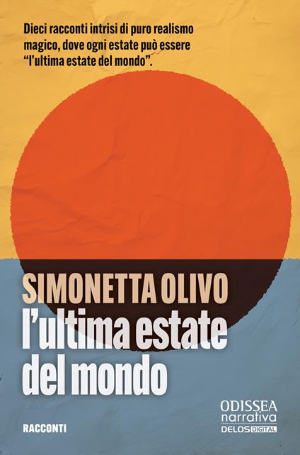 L'ultima estate del mondo - Simonetta Olivo - copertina