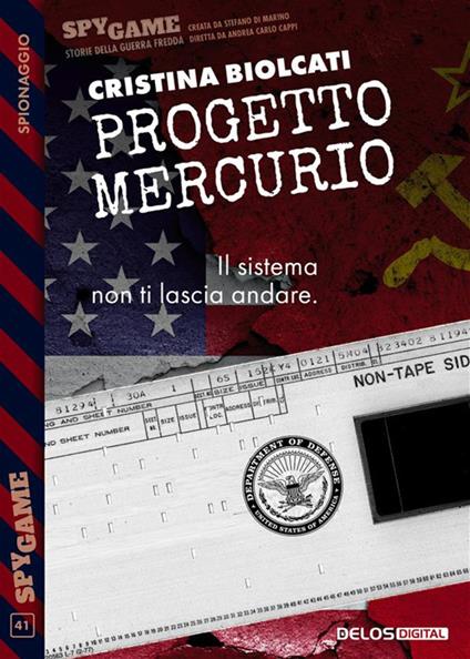 Progetto Mercurio - Cristina Biolcati - ebook