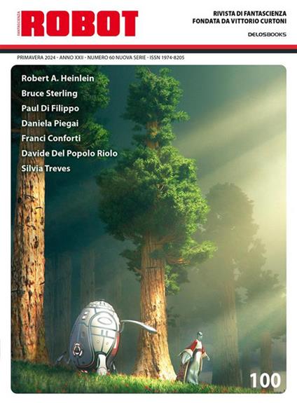 Robot 98 - Nicola Catellani,P. Djèlí Clark,Robert Heinlein,Silvio Sosio - ebook