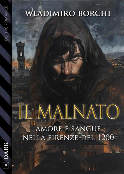 Il malnato - Wladimiro Borchi - ebook