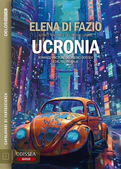 Ucronia - Elena Di Fazio - ebook