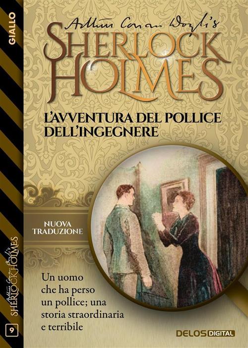 L' avventura del pollice dell'ingegnere - Arthur Conan Doyle - ebook