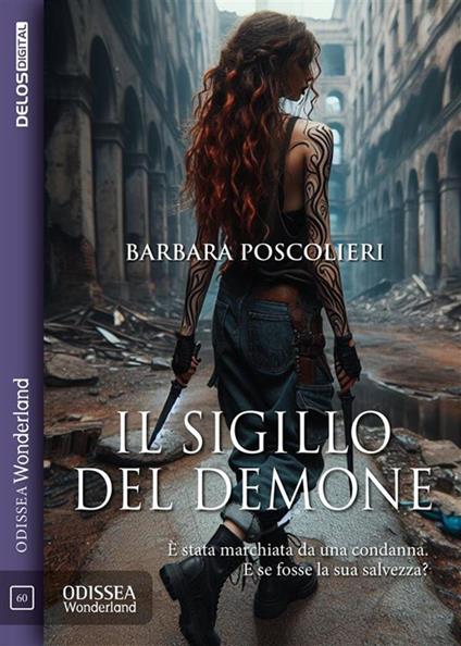 Il sigillo del demone - Barbara Poscolieri - ebook