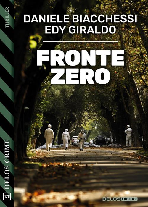 Fronte zero - Daniele Biacchessi,Edy Giraldo - ebook