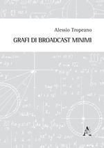 Grafi di broadcast minimi