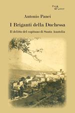 I briganti della Duchessa. Il delitto del capitano di Santa Anatolia