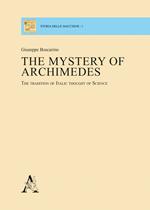 The mystery of Archimedes. The tradition of Italic thought of science