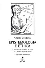 Epistemologia e ethica. La riflessione di Paul Ricoeur sul mind-body problem