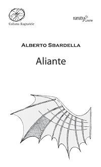 Aliante - Alberto Sbardella - copertina