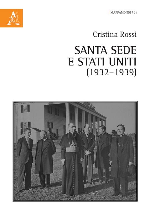  Santa Sede e Stati Uniti (1932-1939) -  Cristina Rossi - copertina