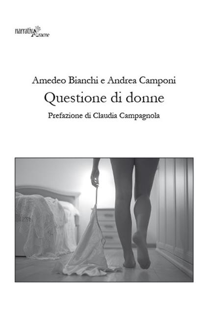 Questione di donne - Amedeo Bianchi,Andrea Camponi - copertina