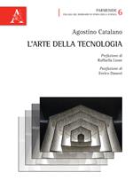 L' arte della tecnologia