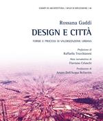 Design e città. Forme e processi di valorizzazione urbana