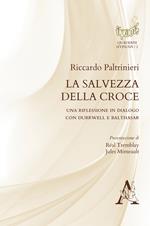 La salvezza della croce. Una riflessione in dialogo con Durrwell e Balthasar