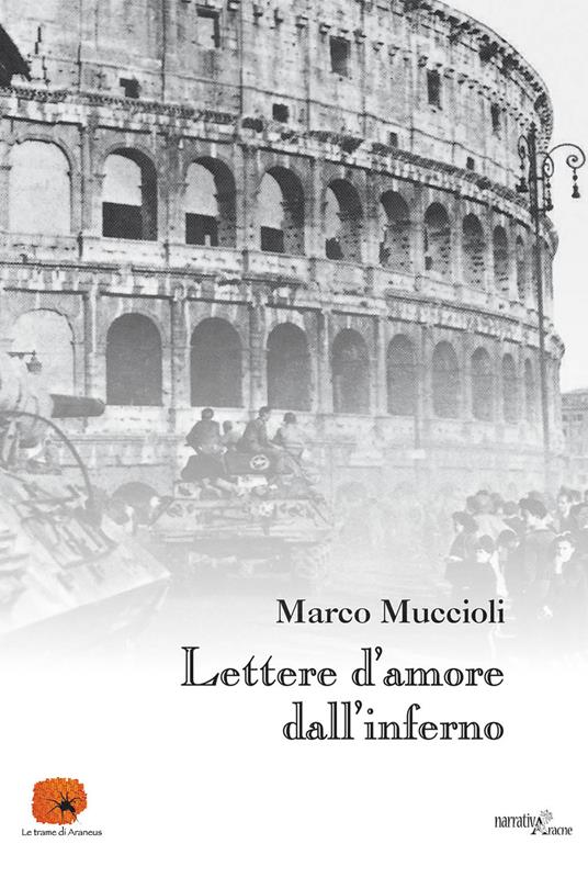 Lettere d'amore dall'inferno - Marco Muccioli - copertina