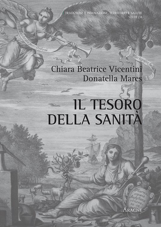 Il tesoro della sanità - Donatella Mares,Chiara Beatrice Vicentini - copertina