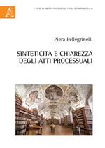 Sinteticità e chiarezza degli atti processuali