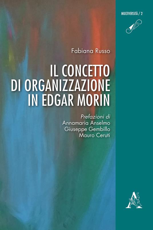 Il concetto di organizzazione in Edgar Morin - Fabiana Russo - copertina