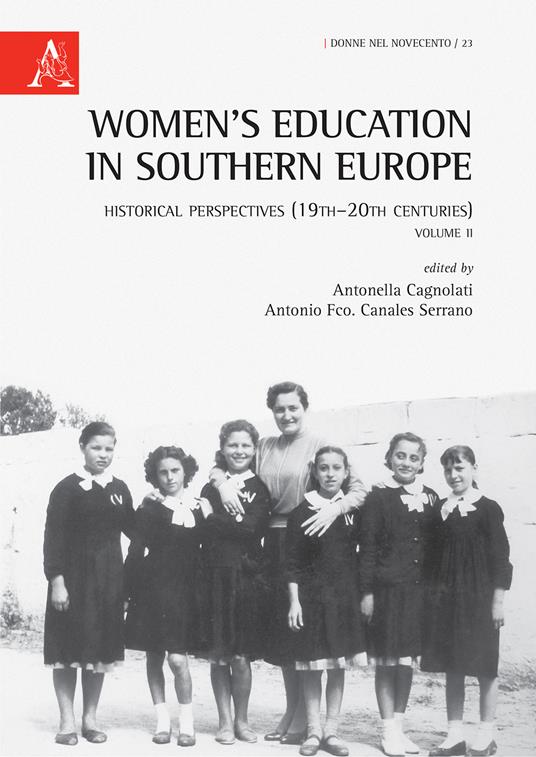 Women's education in Southern Europe. Historical perspectives (19th-20th centuries). Vol. 2 - copertina