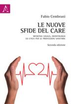 Le nuove sfide del care