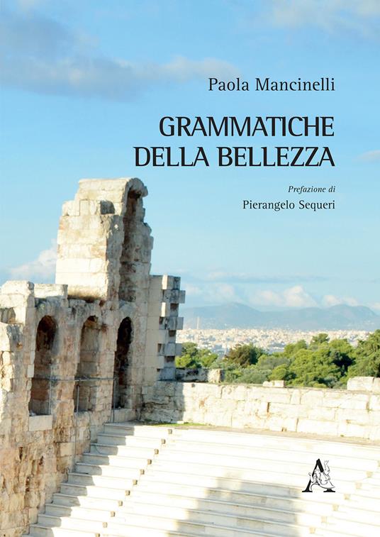 Grammatiche della bellezza - Paola Mancinelli - copertina