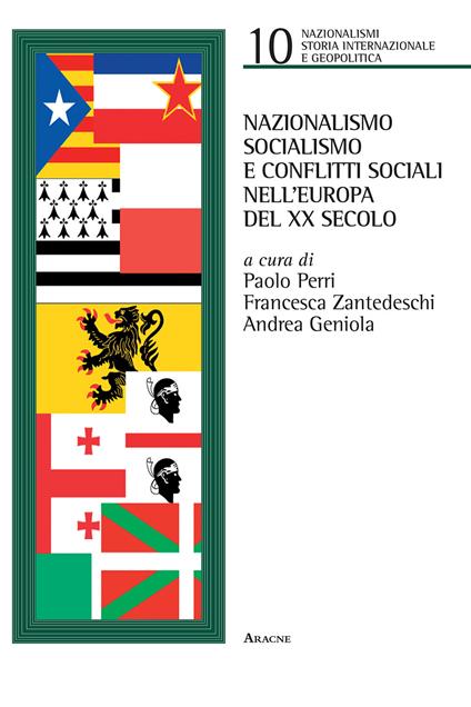 Nazionalismo, socialismo e conflitti sociali nell'Europa del XX secolo - copertina