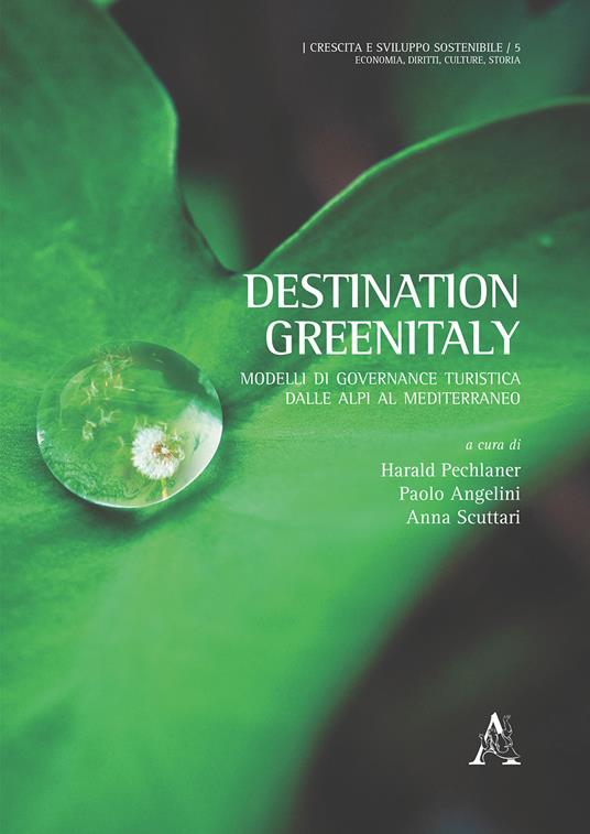 Destination Greenitaly. Modelli di governance turistica dalle Alpi al Mediterraneo - copertina