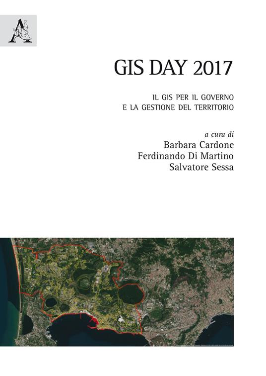 GIS day 2017. Il GIS per il governo e la gestione del territorio - copertina
