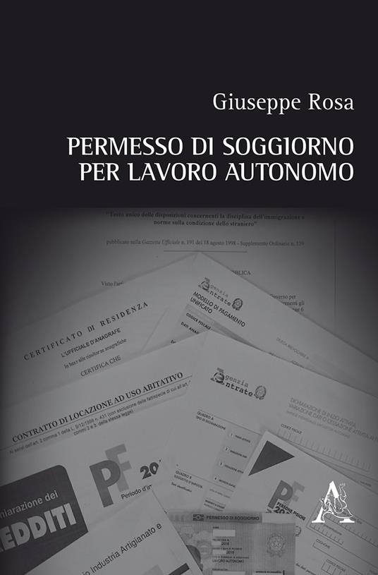 Permesso di soggiorno per lavoro autonomo - Giuseppe Rosa - copertina