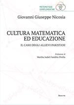 Cultura matematica ed educazione. Il caso degli allievi pakistani