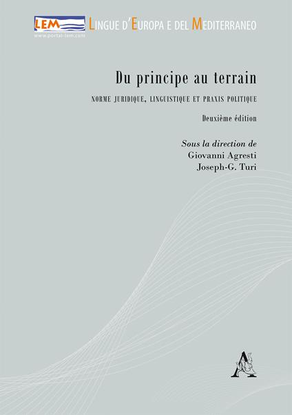 Du principe au terrain. Norme juridique, linguistique et praxis politique - copertina